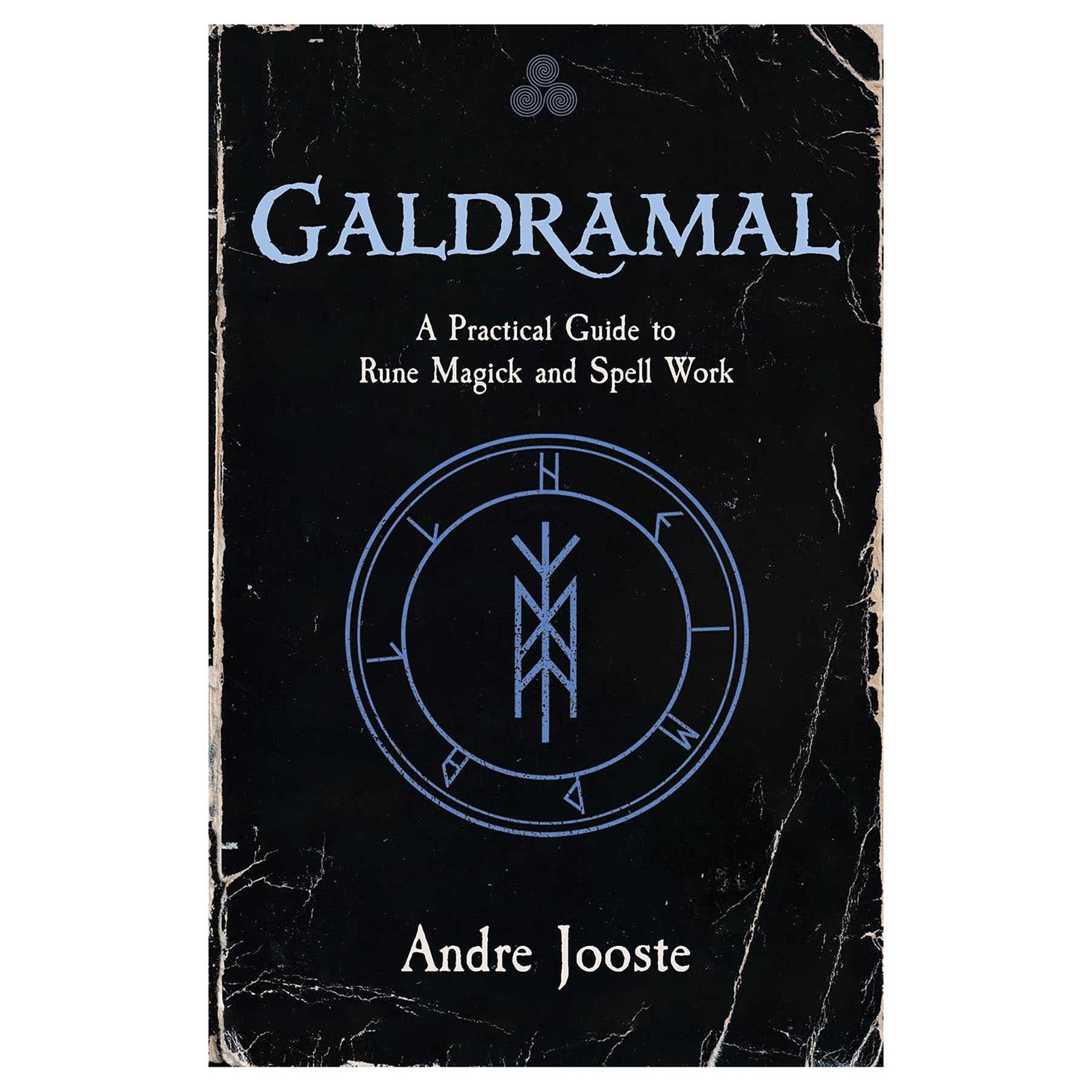 (image for) Galdramal, Practical Guide to Rune Magick & Spell Work by Andre Jooste